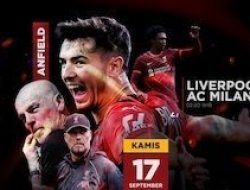Prediksi Liga Champions LIVERPOOL vs AC MILAN: Adu Kuat Grup Neraka