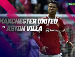 Prediksi Liga Inggris MANCHESTER UNITED vs ASTON VILLA: Setan Merah Diatas Angin?