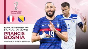Prediksi Kualifikasi Piala Dunia PRANCIS vs BOSNIA: Peluang Les Blues Petik Kemenangan