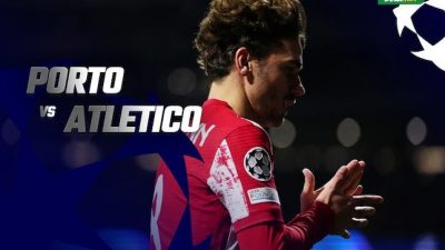 Prediksi Liga Champions Porto vs Atletico Madrid: Duel Ketat!
