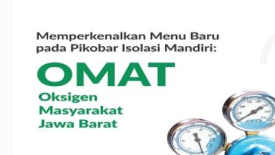 Pemprov Jabar Pastikan Stok Oksigen Aman, Masyarakat Bisa Mengakses Layanan Omat
