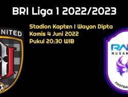 Prediksi Bali United vs Rans Nusantara FC: Momen Kebangkitan Serdadu Tridatu