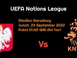 Prediksi Polandia vs Belanda di UEFA Nations League