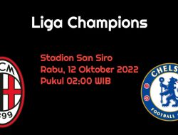 Prediksi AC Milan vs Chelsea: Tuan Rumah Wajib Menang