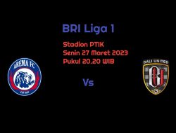 Prediksi Arema FC vs Bali United di BRI Liga 1: Tamu Kehilangan Motivasi?