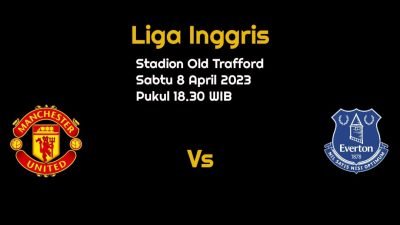 Prediksi Manchester United vs Everton di Liga Inggris: Laga Berat Setan Merah?