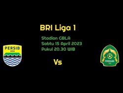 Prediksi Persib Bandung vs Persikabo 1973 di BRI Liga 1: Pangeran Biru Siap Tampil All Out
