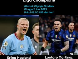Prediksi Final Liga Champions Manchester City vs Inter Milan: The Citizens Lebih Kuat?