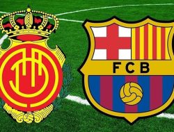 Prediksi Real Mallorca vs Barcelona di Liga Spanyol: Laga Berat Tuan Rumah