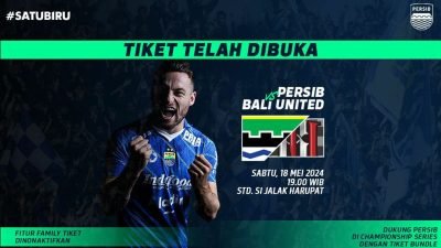 Persib Bandung Sudah Lakukan Penjualan Tiket Championship Series