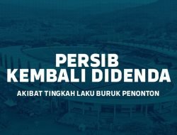 Komdis PSSI Sanksi Persib Bandung Denda Rp 200 Juta, Ini Penyebabnya!